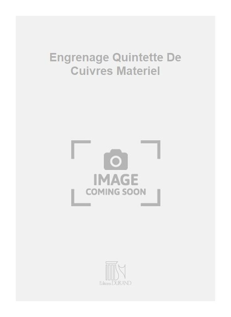 Engrenage Quintette De Cuivres Materiel